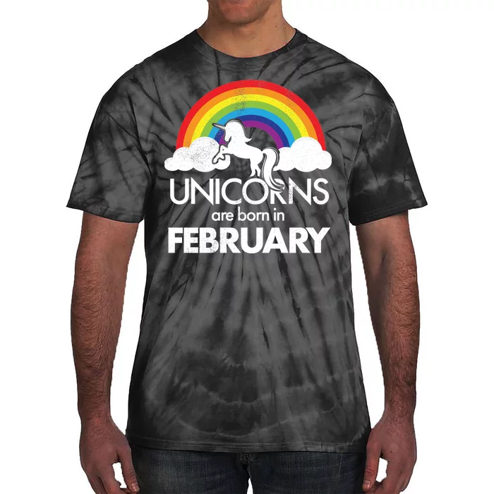 Unicorns Are Born in February Tie-Dye T-Shirt