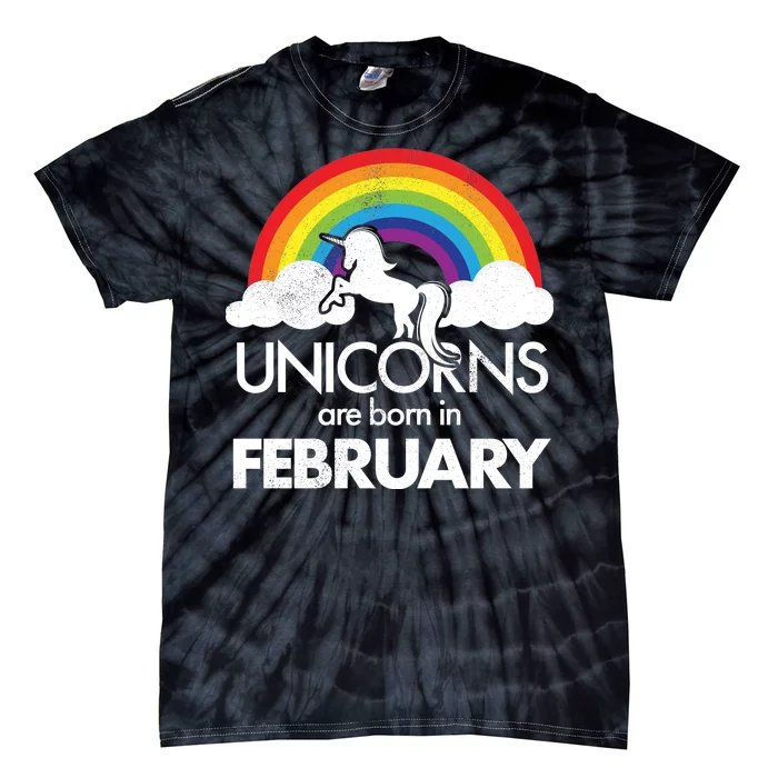 Unicorns Are Born in February Tie-Dye T-Shirt