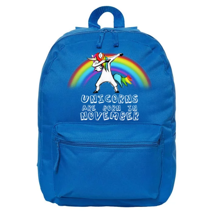 Unicorns Are Born In November 16 in Basic Backpack