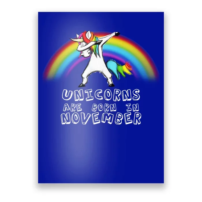 Unicorns Are Born In November Poster