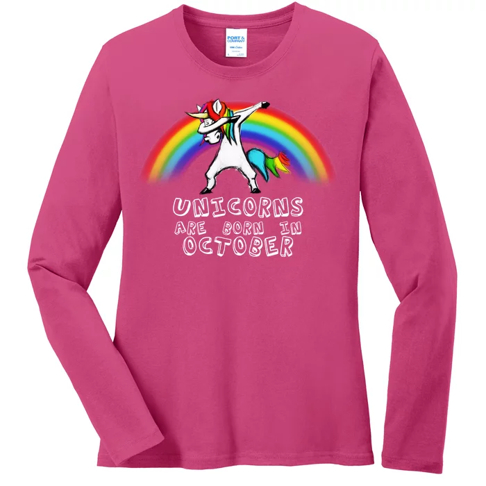 Unicorns Are Born In October Birthday Ladies Long Sleeve Shirt