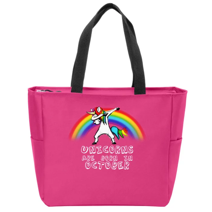 Unicorns Are Born In October Birthday Zip Tote Bag