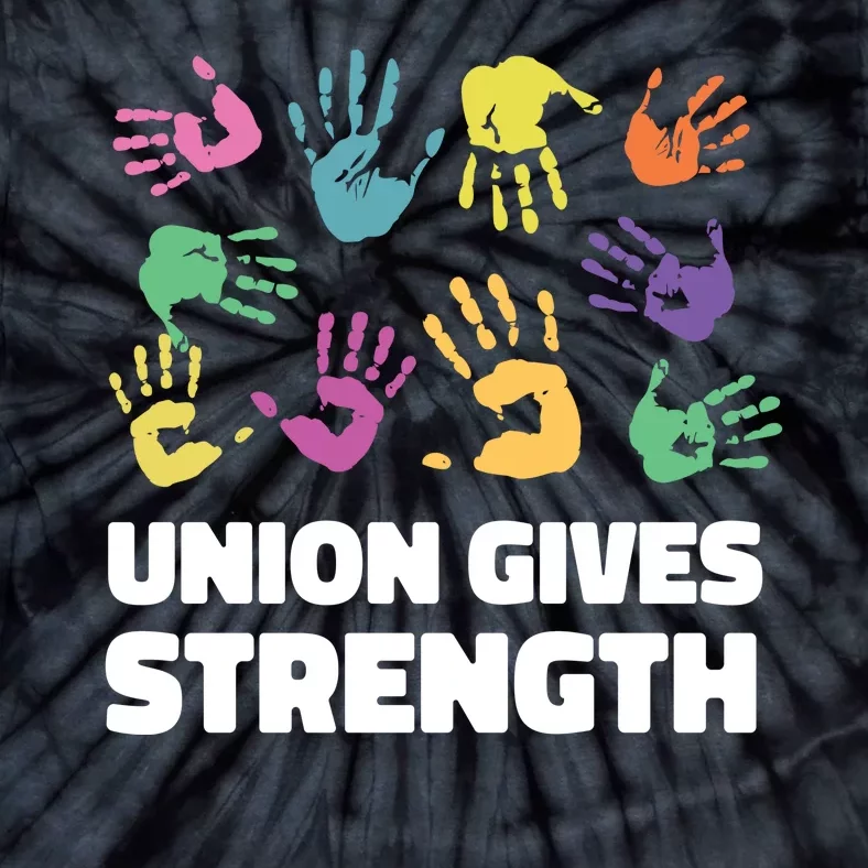 Union Gives Strength Tie-Dye T-Shirt