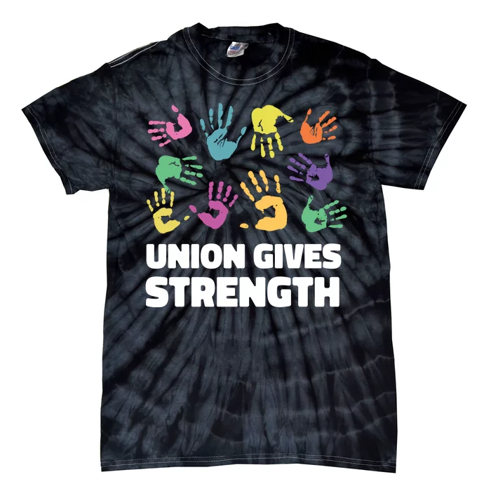 Union Gives Strength Tie-Dye T-Shirt