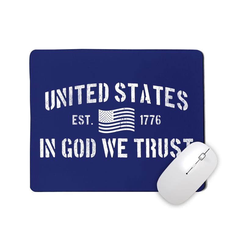 United States Est. 1776 In God We Trust Mousepad