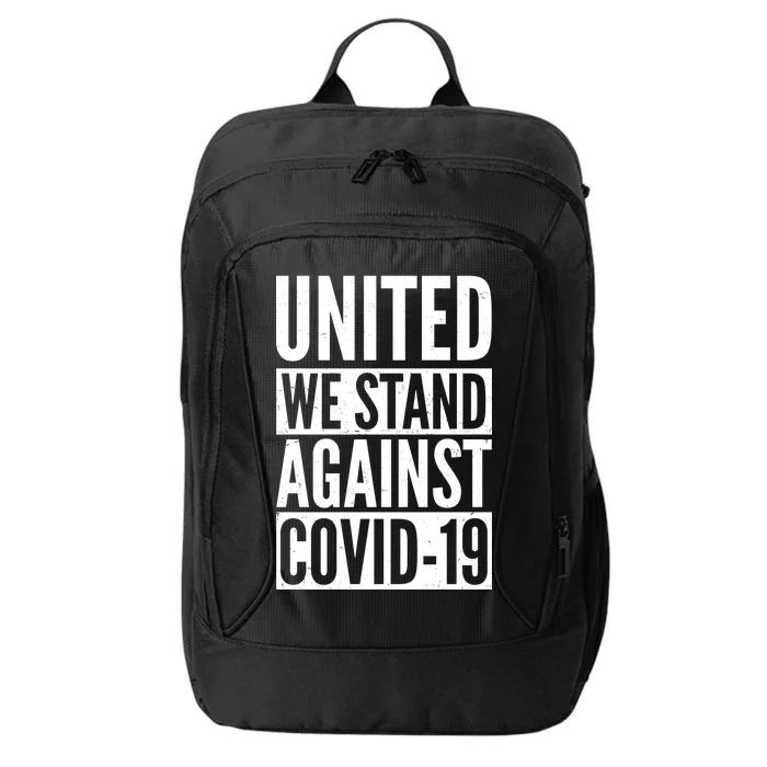 United We Stand Against Covid-19 City Backpack