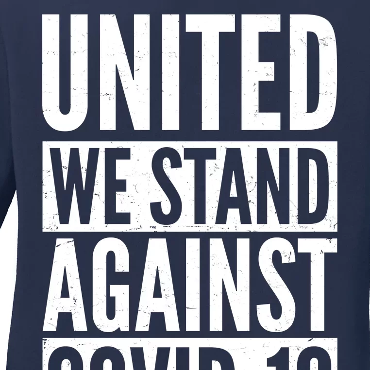 United We Stand Against Covid-19 Ladies Long Sleeve Shirt