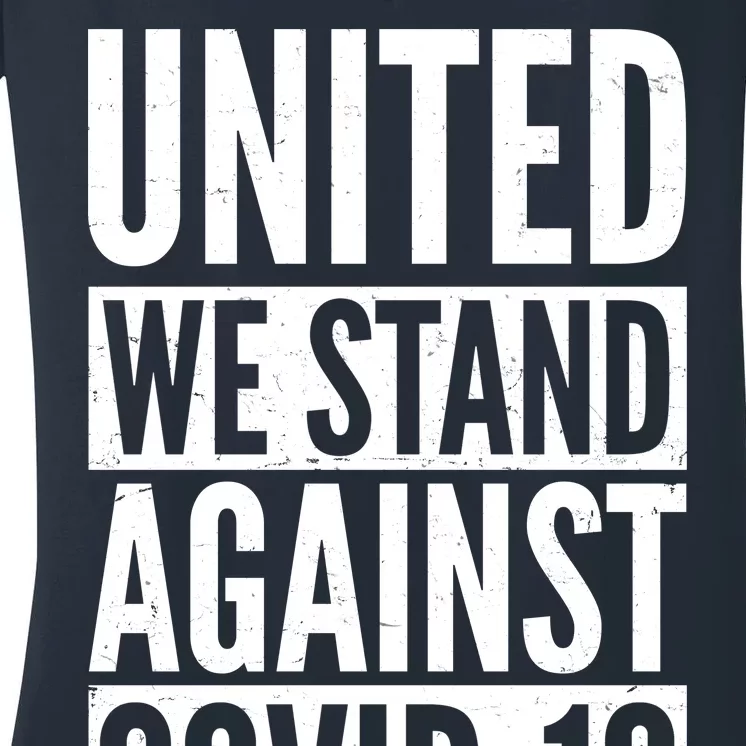 United We Stand Against Covid-19 Women's V-Neck T-Shirt