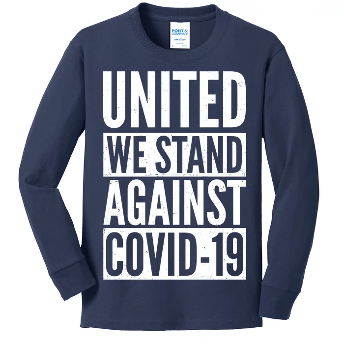 United We Stand Against Covid-19 Kids Long Sleeve Shirt