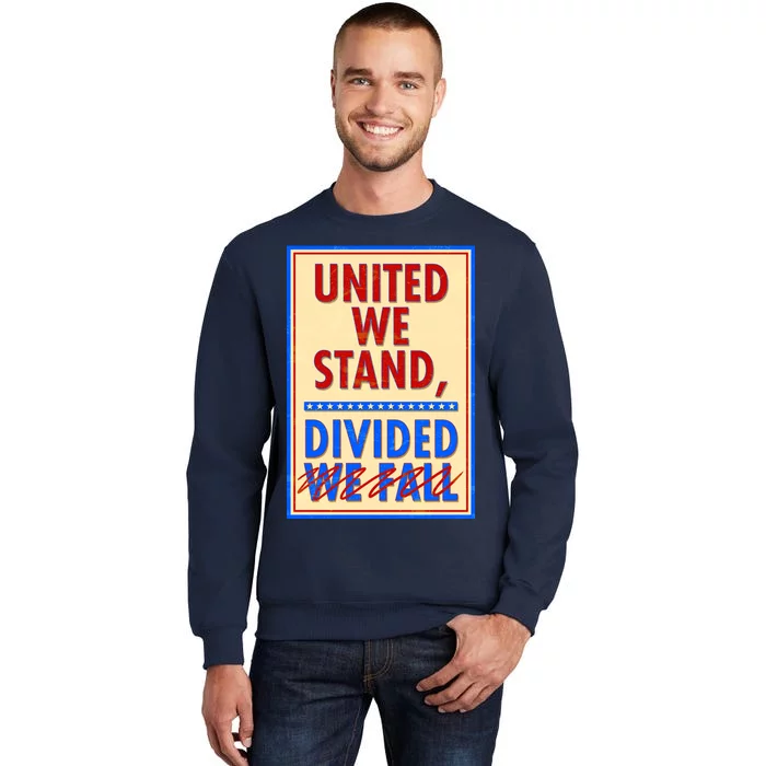 United We Stand Divided Sweatshirt