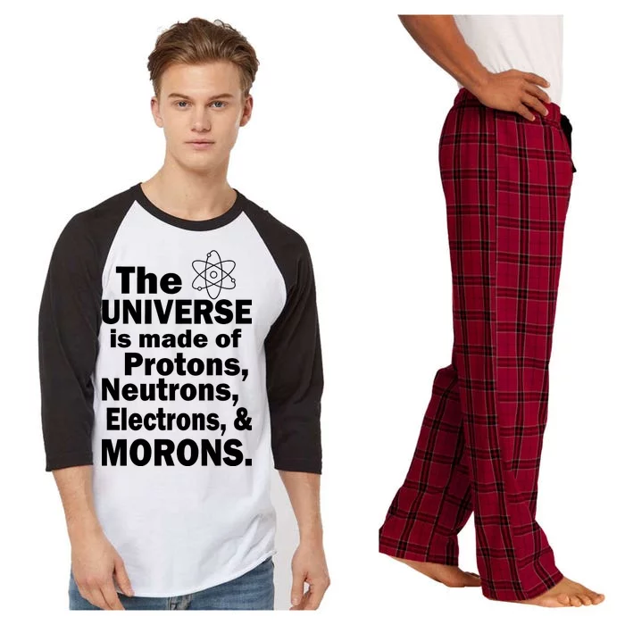 Universe Is Made Of Morons Raglan Sleeve Pajama Set