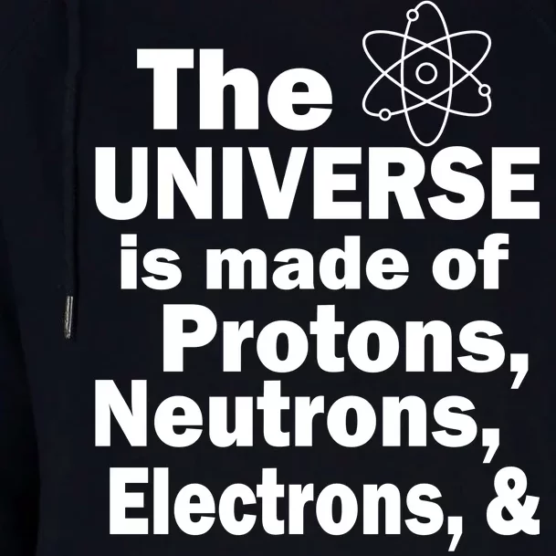 Universe Is Made Of Morons Womens Funnel Neck Pullover Hood