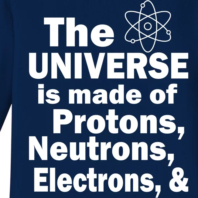 Universe Is Made Of Morons Baby Long Sleeve Bodysuit