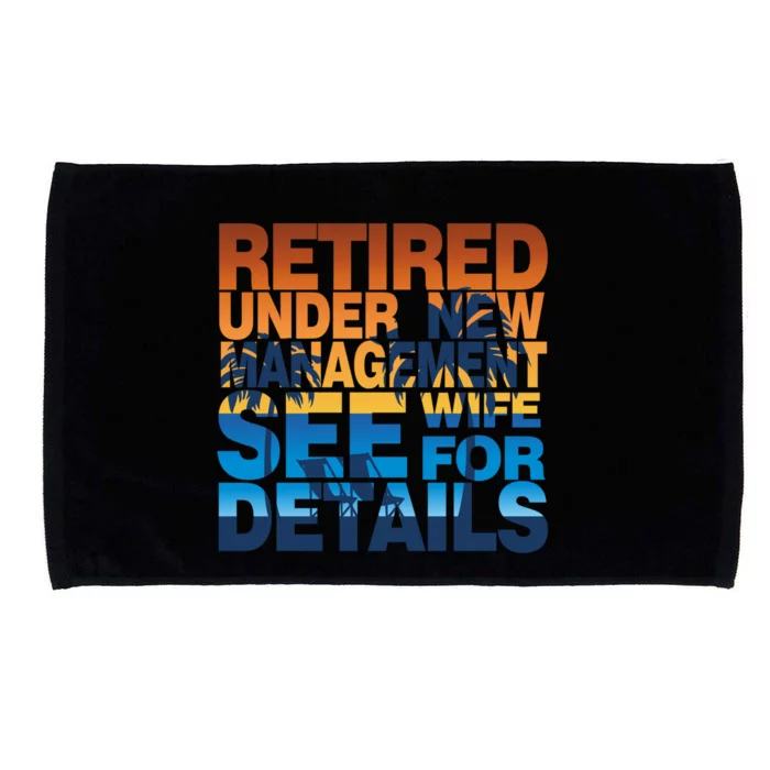 Under New Management - Retirement Microfiber Hand Towel