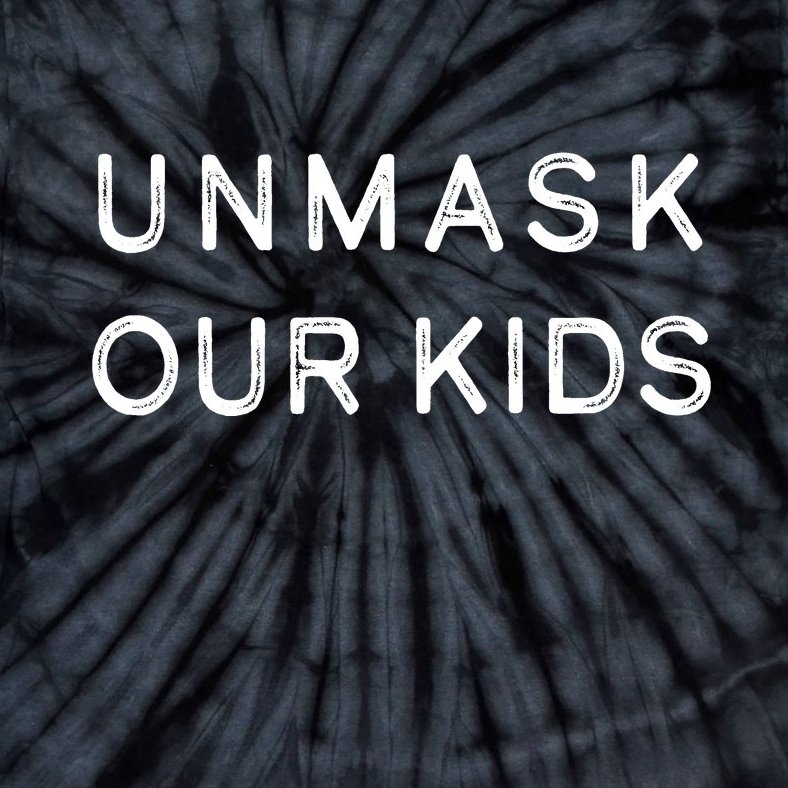 Unmask Our Kids Tie-Dye T-Shirt
