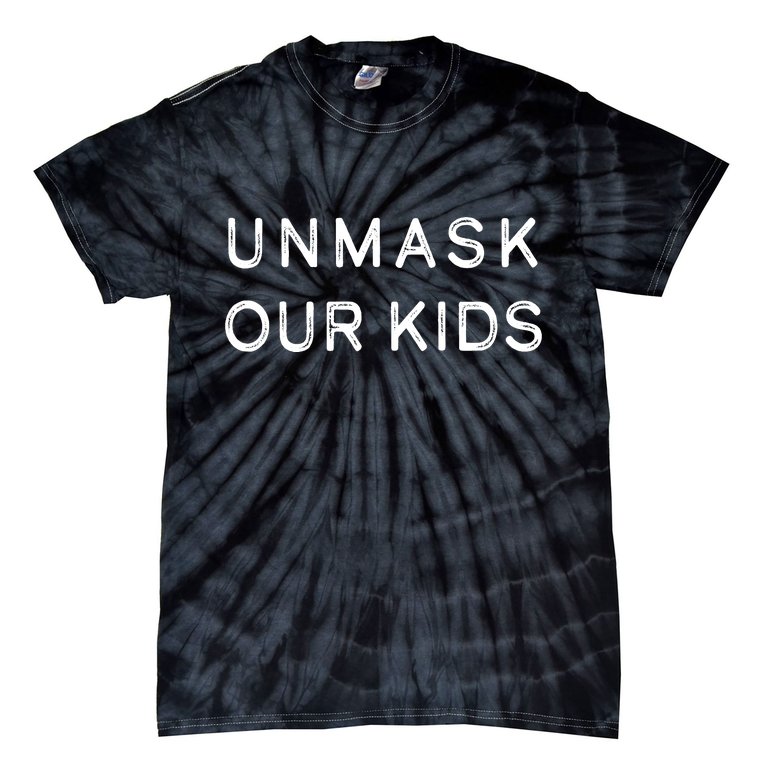 Unmask Our Kids Tie-Dye T-Shirt