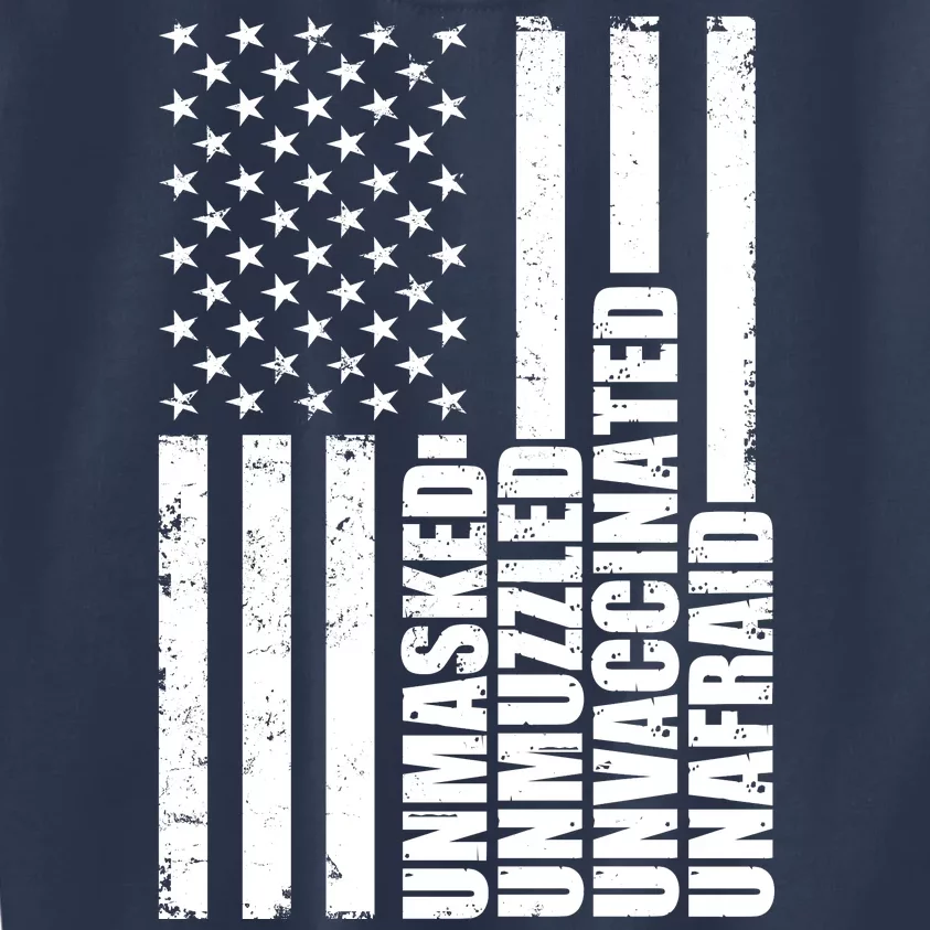 Unmasked Unmuzzled Unvaccinated Unafraid US Flag Kids Sweatshirt