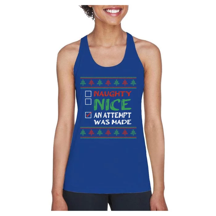 Ugly Naughty Nice An Attempt Was Made Christmas Xmas Holiday Gift Women's Racerback Tank