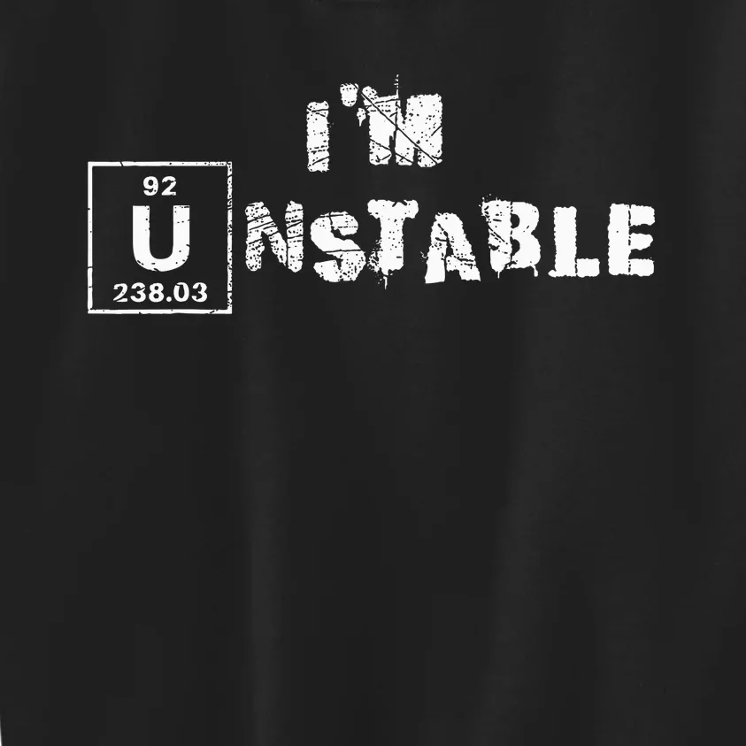 Unstable Nuclear Physics Chemistry Science Kids Sweatshirt