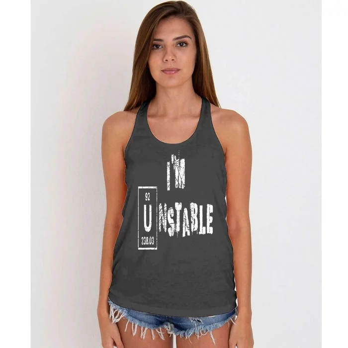 Unstable Nuclear Physics Chemistry Science Uranium Funny Women's Knotted Racerback Tank