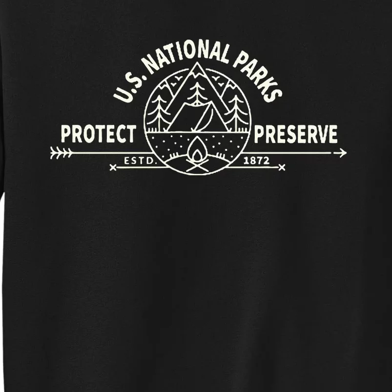 U.S. National Park Preserve & Protect The Us National Parks Sweatshirt