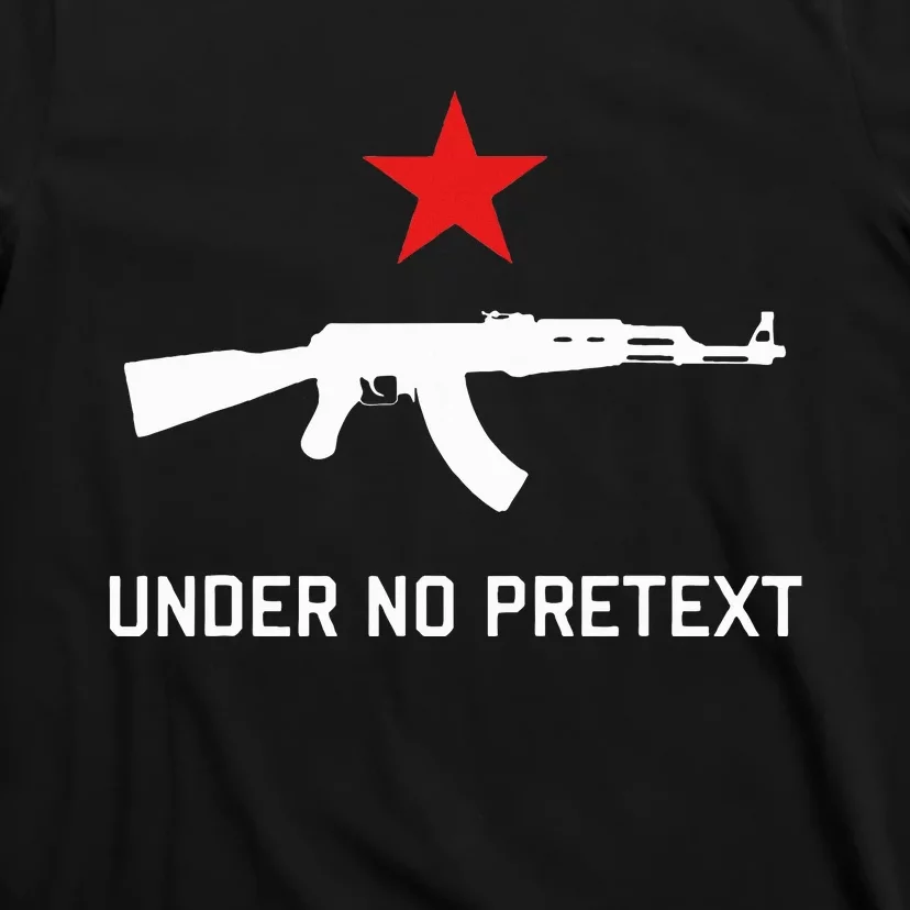 Under No Pretext Karl Marx Marxism T-Shirt