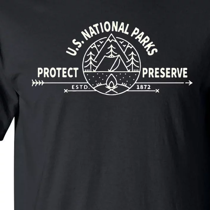 U.S. National Park Preserve & Protect The US National Parks Tall T-Shirt