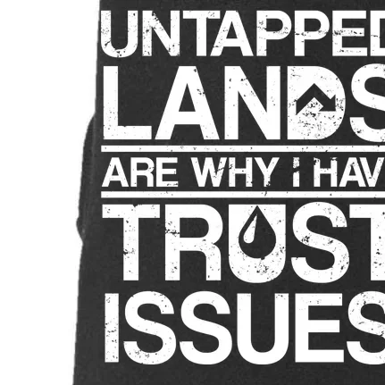 Untapped Lands Trust Issues Doggie 3-End Fleece Hoodie