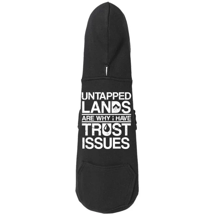 Untapped Lands Trust Issues Doggie 3-End Fleece Hoodie