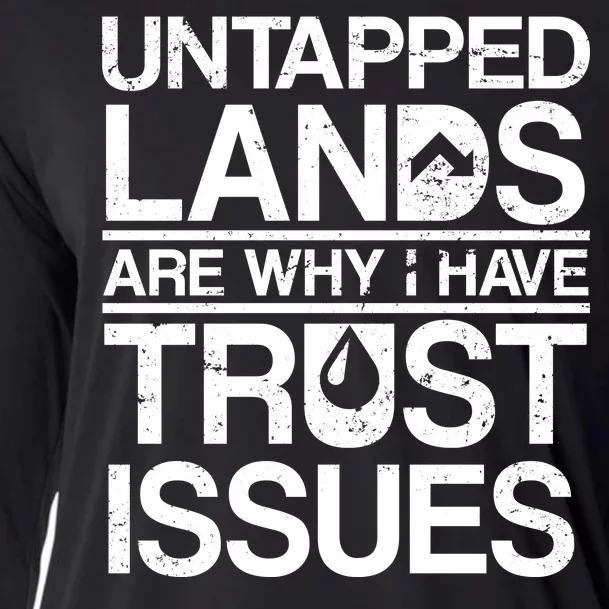 Untapped Lands Trust Issues Cooling Performance Long Sleeve Crew