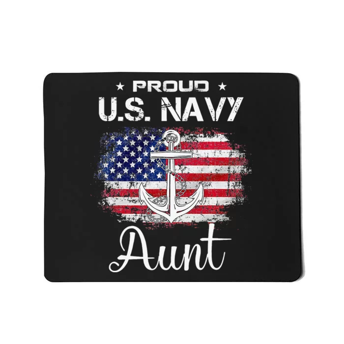 US Na vy Proud Aunt Proud US Na vy Aunt For Veteran Day Mousepad