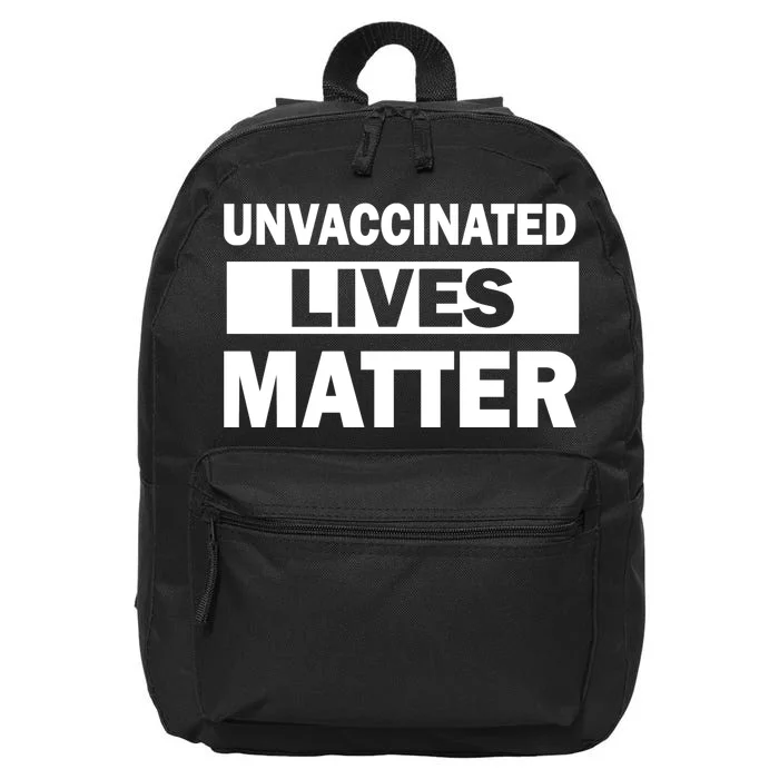 Unvaccinated Lives Matter 16 in Basic Backpack