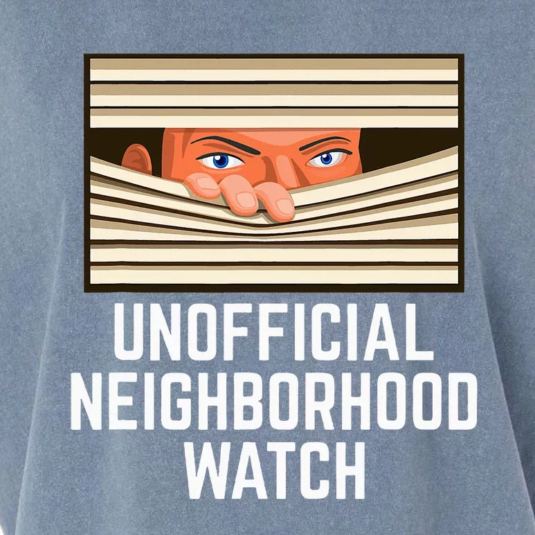 Unofficial Neighborhood Watch Nosy Neighbor Garment-Dyed Women's Muscle Tee