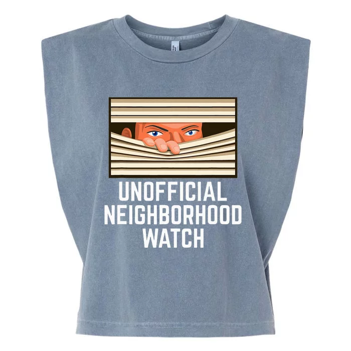 Unofficial Neighborhood Watch Nosy Neighbor Garment-Dyed Women's Muscle Tee