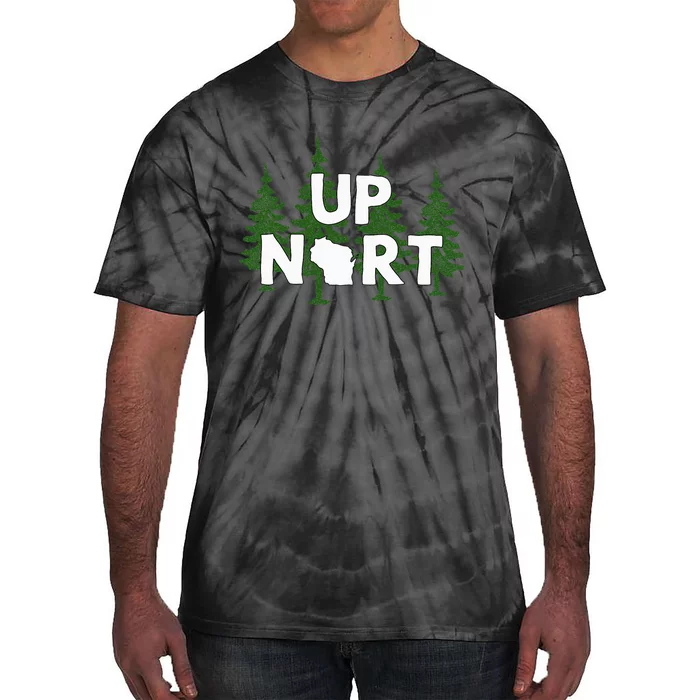 Up Nort Wisconsin Yooper Up North Tie-Dye T-Shirt