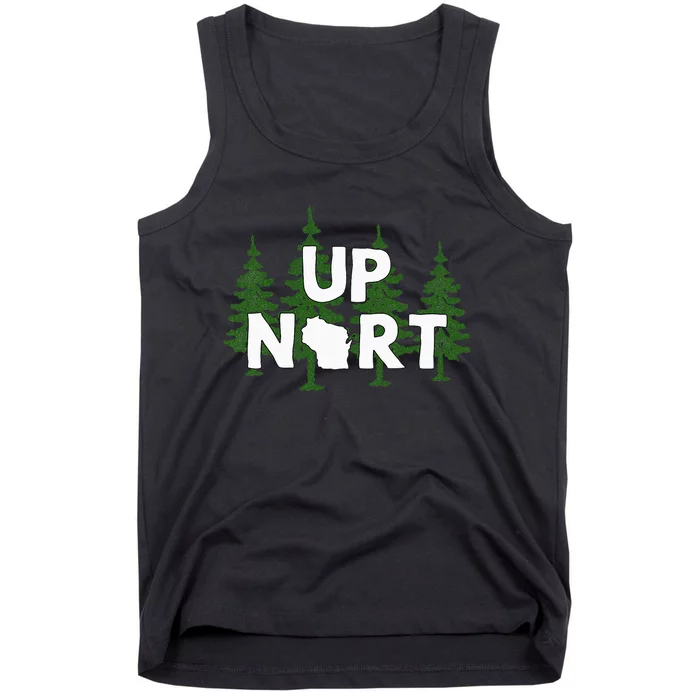 Up Nort Wisconsin Yooper Up North Tank Top