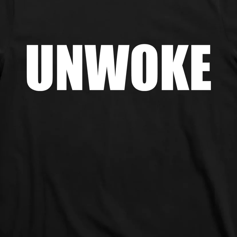 UNWOKE Anti Woke Counter Culture Fake Woke Classic T-Shirt