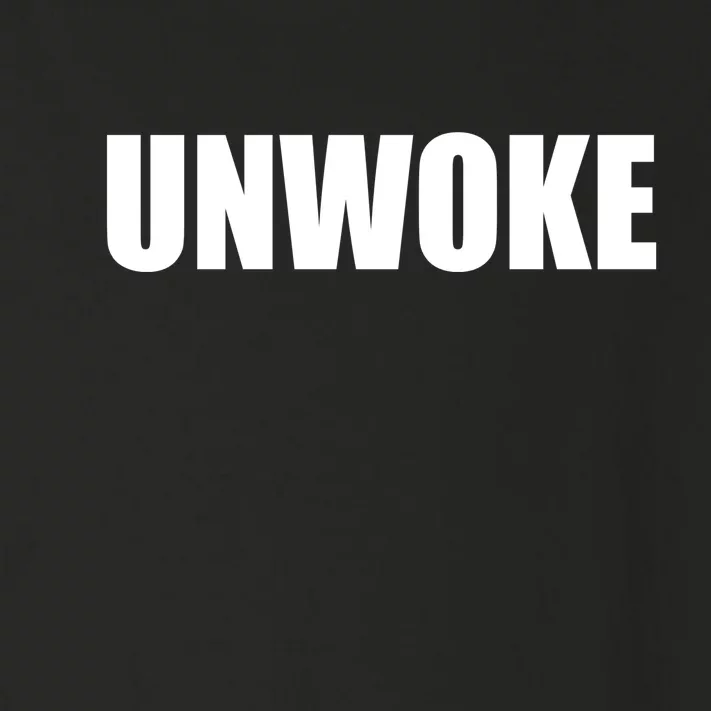 UNWOKE Anti Woke Counter Culture Fake Woke Classic Toddler Long Sleeve Shirt