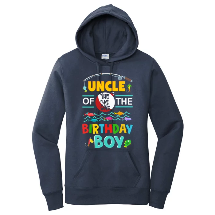 Uncle Of Big One 1st Birthday Matching Family Fishing Cute Gift Women's Pullover Hoodie