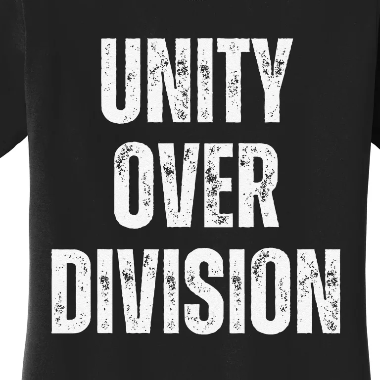 Unity Over Division 2024 Women's T-Shirt