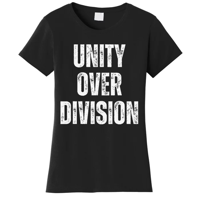 Unity Over Division 2024 Women's T-Shirt