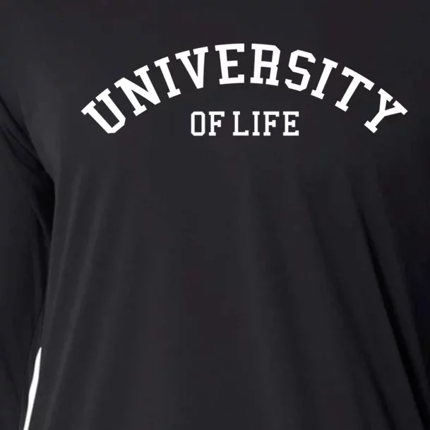 University Of Life Funny College Graduate Cooling Performance Long Sleeve Crew