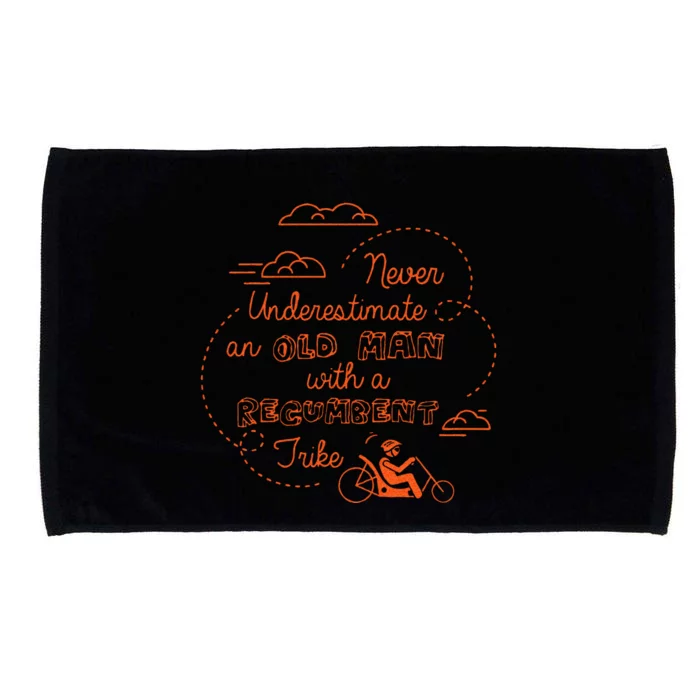 Underestimate Old Man Recumbent Trike Bike Bicycle Gift Microfiber Hand Towel