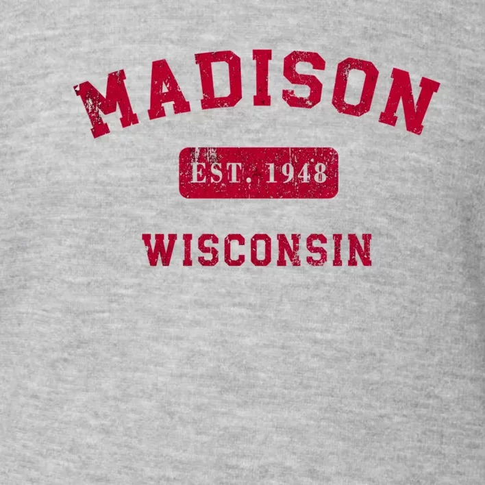 University Of Madison Wisconsin Est 1948 Toddler Sweatshirt