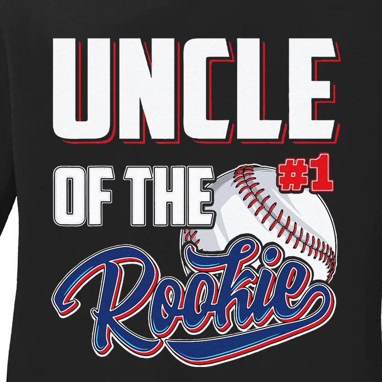 Uncle Of Rookie 1 Years Old Team 1st Birthday Baseball Ladies Long Sleeve Shirt