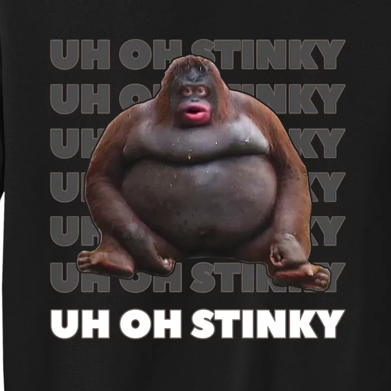 Uh Oh Stinky Monkey Meme Sweatshirt