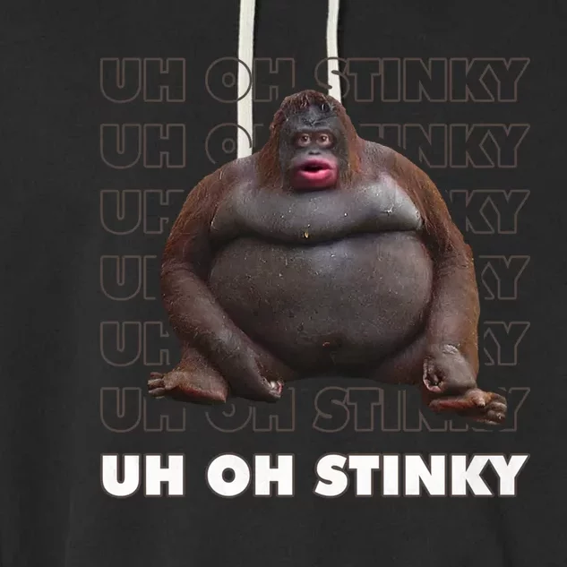 Uh Oh Stinky Poop Meme Funny Monkey Gift Garment-Dyed Fleece Hoodie