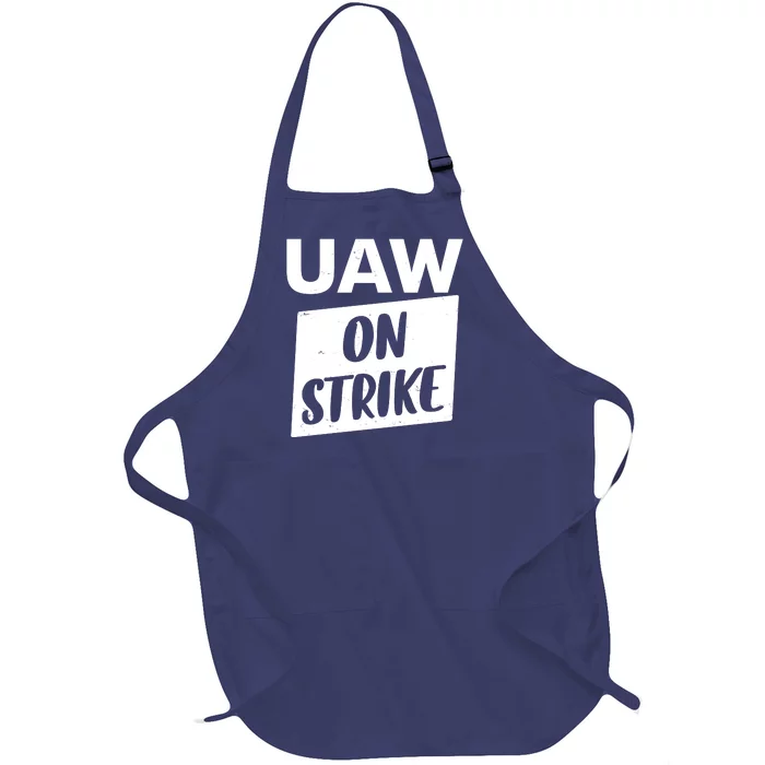 UAW On Strike United Auto Workers Strike Full-Length Apron With Pocket