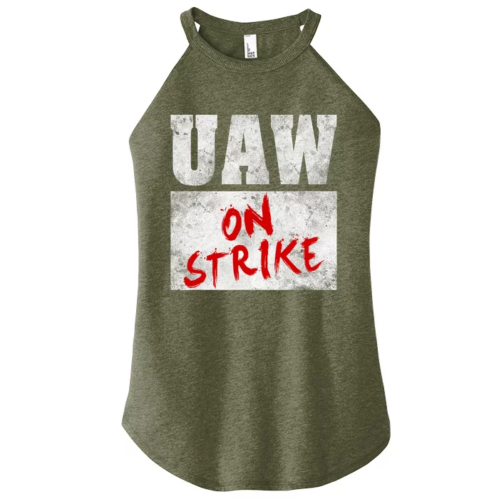 UAW On Strike Red United Auto Union Workers UAW Striking Women’s Perfect Tri Rocker Tank