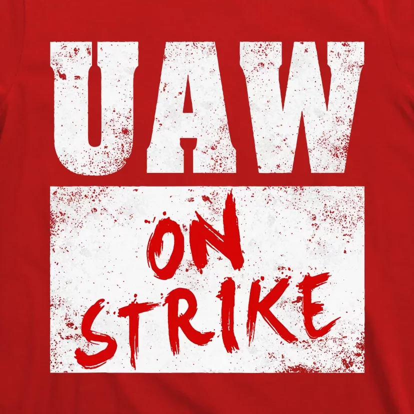 U.AW On Strike Red  United Auto Union Workers UAW Striking T-Shirt